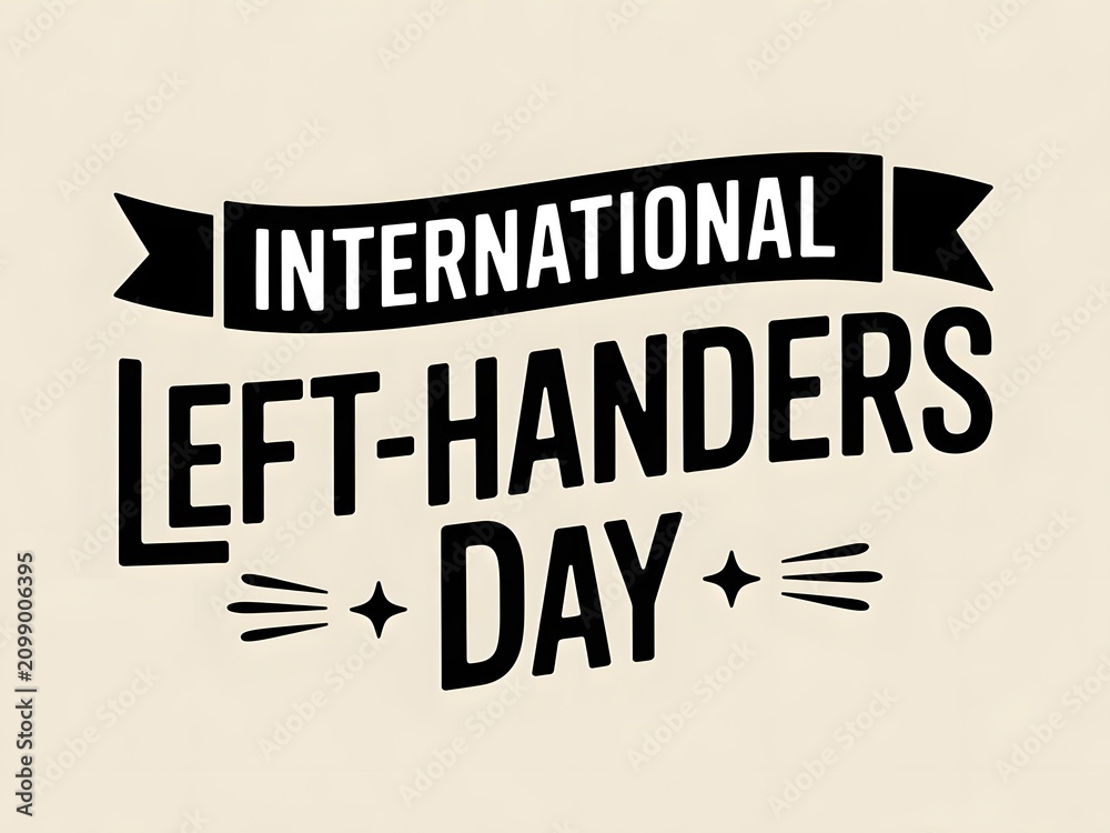 Obraz premium Vintage poster-style International Left-Handers Day typography