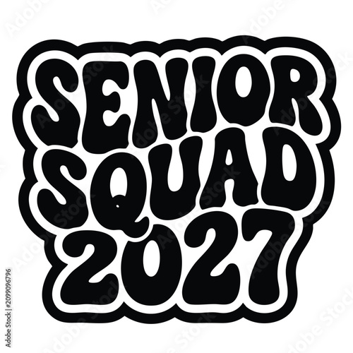 Canvastavla Senior squad 2027 retro graphic design with graduation typography graduate lette