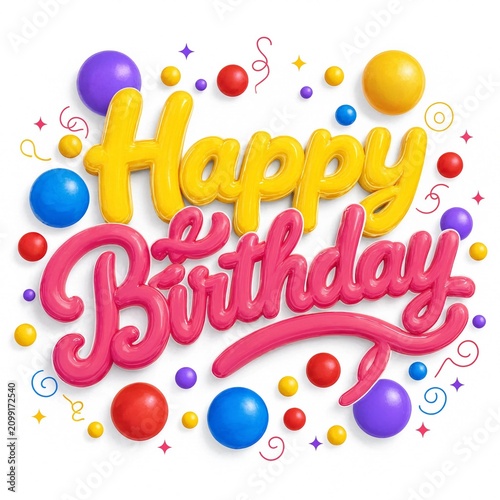 Happy birthday text lettering with colorful balloons and confetti decoration for party celebration greeting card design