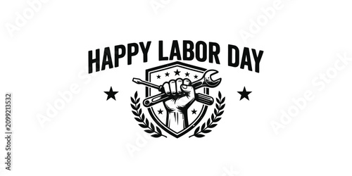 Slika na platnu Happy labor day graphic with hand holding tools and laurel wreath