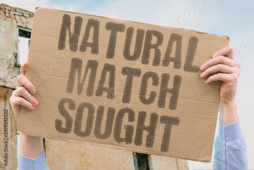Billede på lærred "Natural Match Sought" He looked for a genuine partner