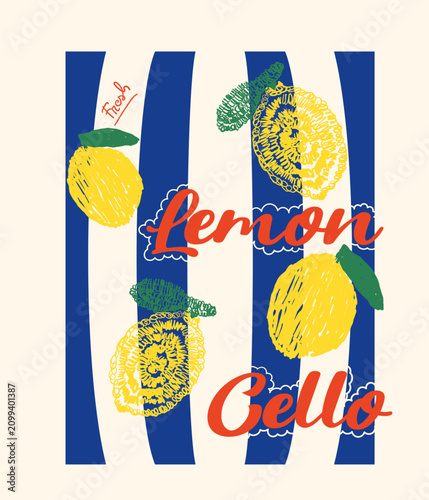 Hand drawing lemon artwork. lemon cello vintage. Lemon Cello typography slogan. women's graphic tee. orange tee shirt design. 