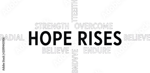 Bild auf Leinwand Hope Rises Word Cloud with Supporting Words.
