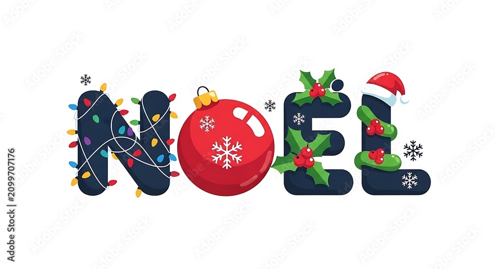 Fototapeta premium Festive Christmas Noel Typography with Red Bauble, Holly Leaves, and Colorful Holiday Lights