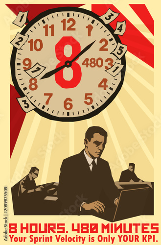 Retro Industrial Style Propaganda Poster with Working Businessman, Clock, and 8 Hours Text
