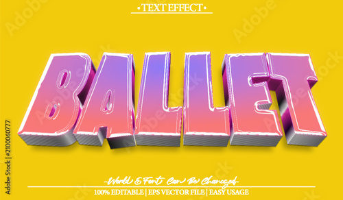  Ballet Graceful Dance Elegant Performance Vector Fully Editable Smart Object Text Effect