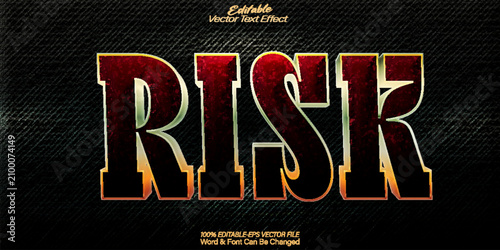  Risk Danger Warning Hazard Challenge Vector Fully Editable Smart Object Text Effect