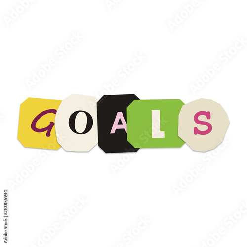 Goals word made of colorful paper collage letters