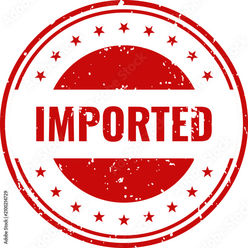 Imported stamp with stars red rubber seal for international trade and customs documentation