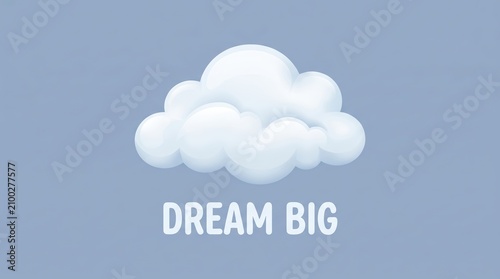 Fluffy white cartoon cloud icon featuring the text dream big