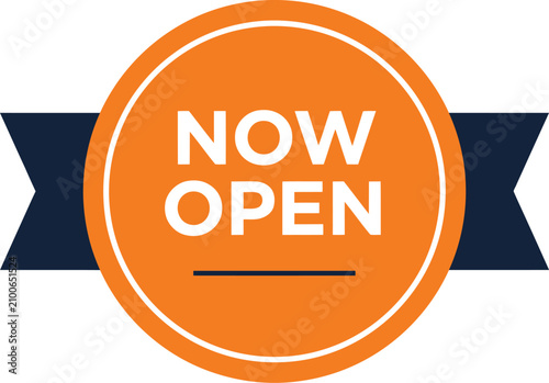 Circular orange sign with text now open and ribbon flat vector illustration