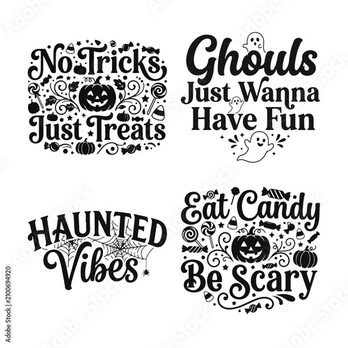 Halloween typography bundle with No Tricks Just Treats and Haunted Vibes, spooky quotes vector illustration for t-shirt design and party decorations.