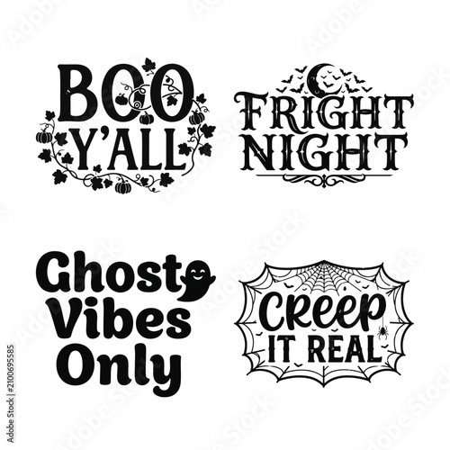 Halloween typography collection, spooky ghost and fright night quotes for stickers, apparel, and festive party decorations.