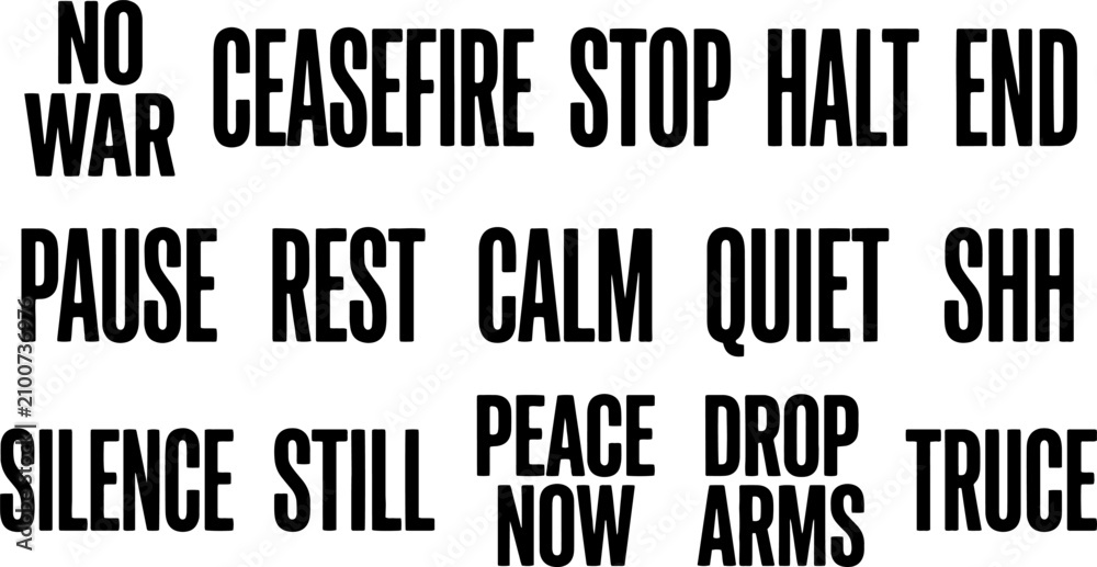 Fototapeta premium Peace and ceasefire words for anti war protest signs and social justice themes
