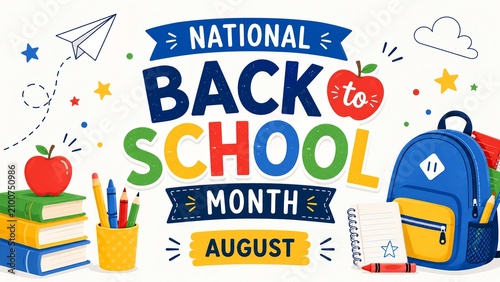 National Back to School Month, August. Holiday illustration.