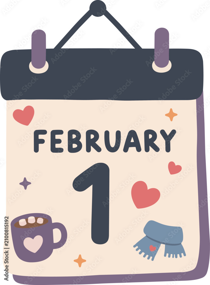 Fototapeta premium Minimal flat illustration of a hanging February 1 calendar decorated with hearts, a hot chocolate mug and a winter scarf, isolated on a white background.