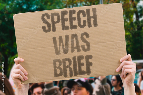 Obraz na płótnie "Speech Was Brief" The statement was concise