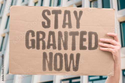 Konstfotografi "Stay Granted Now" Permission to remain is given