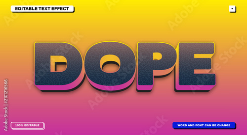 Dope 3D Editable Text Effect with Textured Pattern Gradient Typography and Yellow to Pink Gradient Background