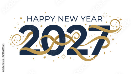 Happy New Year 2027: A festive graphic celebrating the arrival of the New Year with the prominent display of the year 2027 adorned with elegant gold ribbons and sparkling stars.