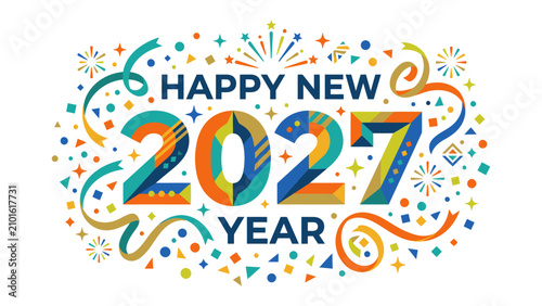 Foto Happy New Year 2027 Celebration: A vibrant and festive graphic design announces Happy New Year 2027 with colorful confetti, streamers, and fireworks, symbolizing joy and new beginnings