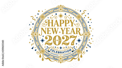 Cuadro en lienzo Happy New Year 2027 Logo: A decorative emblem proclaims Happy New Year 2027 with a festive flair, featuring stars, confetti, and elegant golden and blue ornamental details