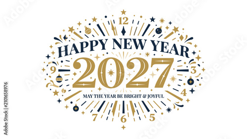 Fotografía Happy New Year 2027 Sparkle Emblem: A vibrant emblem celebrating the arrival of the year 2027 with fireworks, clock numerals, and celebratory starbursts in a harmonious blend of gold and deep blue