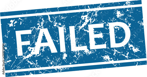 Bild auf Leinwand Distressed red 'failed' stamp quality control rejection symbol with star border