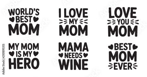 Canvastavla Collection of mother's day quotes with hearts, perfect for t-shirt designs and greeting cards