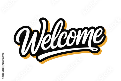 Obraz na płótnie Welcome typography with bold script lettering and soft yellow shadow effect for