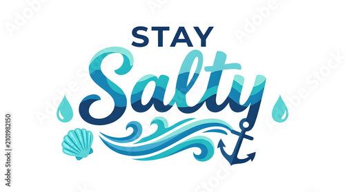 Stay Salty Coastal Typography with Ocean Waves Anchor and Seashell Summer Hand Lettering Isolated on Transparent Background