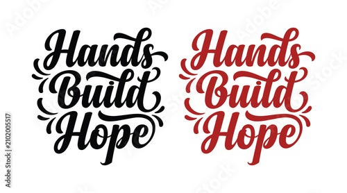 Принти на полотні Hands build hope lettering design with flourishing script typography on a white