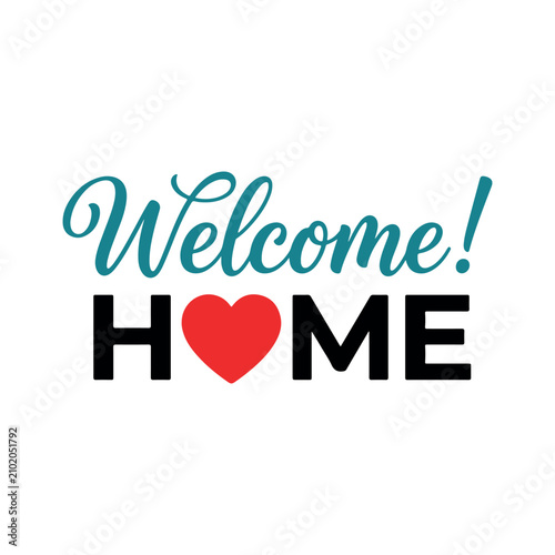 Welcome Home Typography with Heart Hand Lettered Home Decor Vector