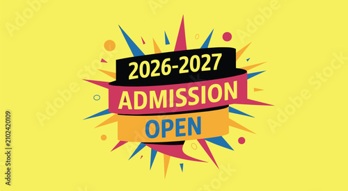 Bild auf Leinwand 2026-2027 Admission Open Graphic