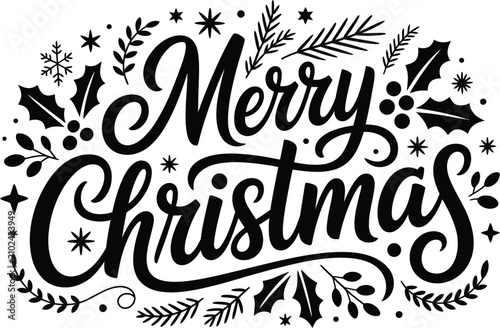 Merry Christmas Hand Drawn Calligraphy Lettering Vector, Elegant Festive Holiday Typography Design for Greeting Cards, T-Shirts, Posters, Invitations, Gift Tags and Seasonal Print Projects