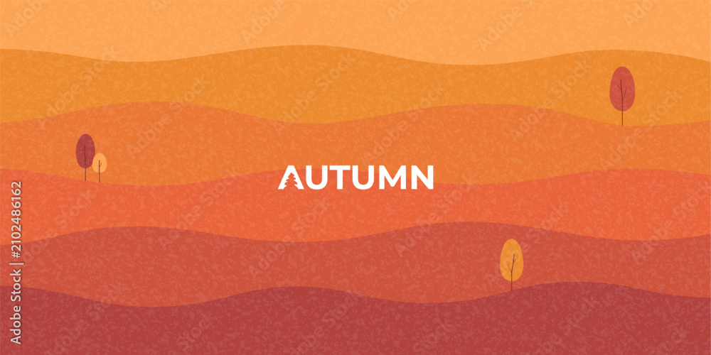 Fototapeta premium Modern Minimalistic Autumn Cover. Autumn Abstract Background with Wavy Color Layers of Autumn Field and Grain Texture. Vector illustration for seasonal promotion, fall-themed project, branding, banner