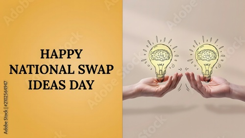 National Swap Ideas Day promotes sharing knowledge creative inspiration teamwork innovation meaningful collaboration and exchanging brilliant ideas for future success together