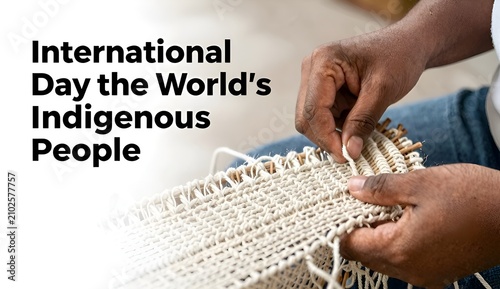 Artisan hands weaving traditional textile pattern for International Day of World's Indigenous People