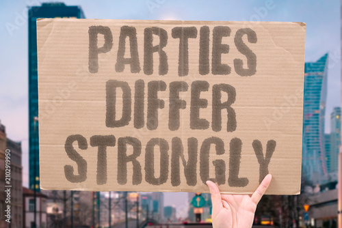 Konstfotografi "Parties Differ Strongly" Factions hold opposing views