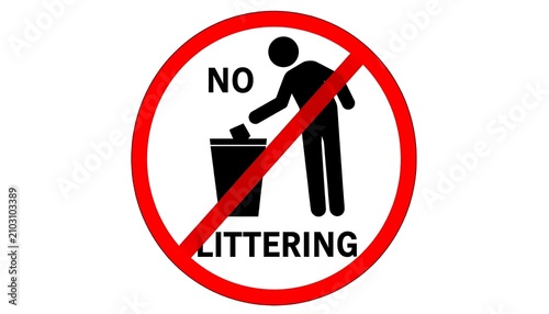 No littering sign prohibition against trash disposal.