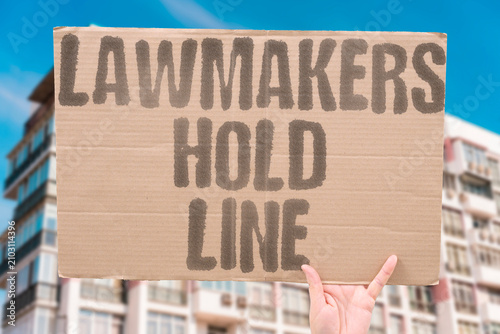 Foto "Lawmakers Hold Line" Legislators stand firm on their stance