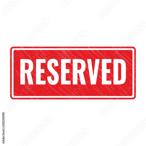 Red reserved stamp sign with grunge texture