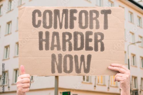Εκτύπωση καμβά "Comfort Harder Now" Finding ease is tough