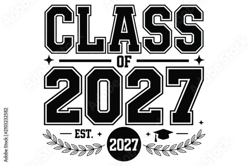 Class of 2027 graduation design with vintage collegiate typography