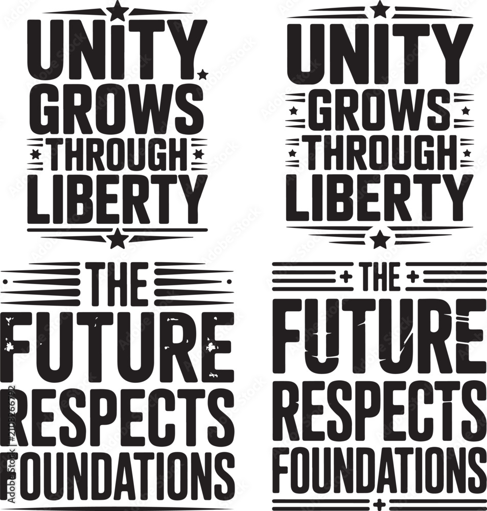 Obraz premium Inspirational motivational quotes typography design with unity grows through liberty and the future respects foundations text