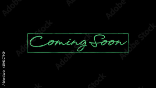 Displays elegant coming soon text in green letters on a black backdrop. Ideal for promotions, announcements, website teasers, event banners.
