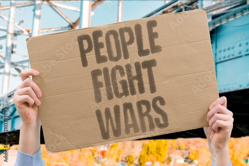 Fotografía "People Fight Wars" People are always part of combat