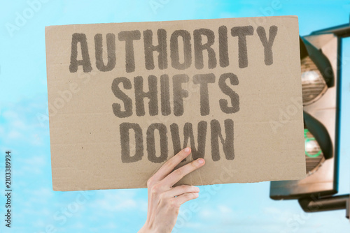 Photography "Authority Shifts Down" Power descends the hierarchy