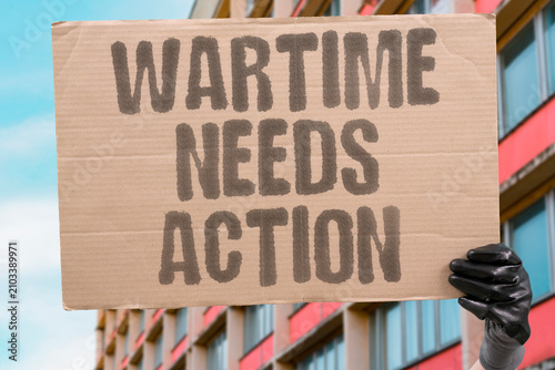 Bild auf Leinwand "Wartime Needs Action" Combat demands immediate steps