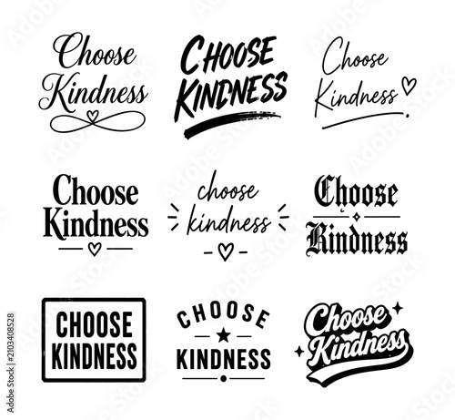 Collection of Choose Kindness typography designs with various fonts and decorative elements